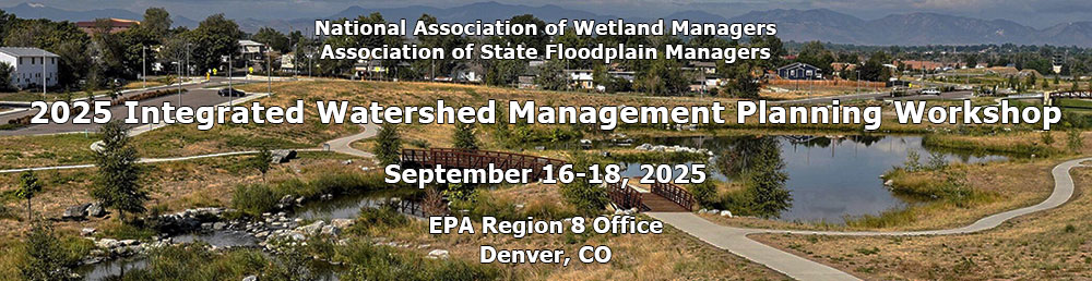 Integrated Watershed Management and Hazard Mitigation Planning Workshop