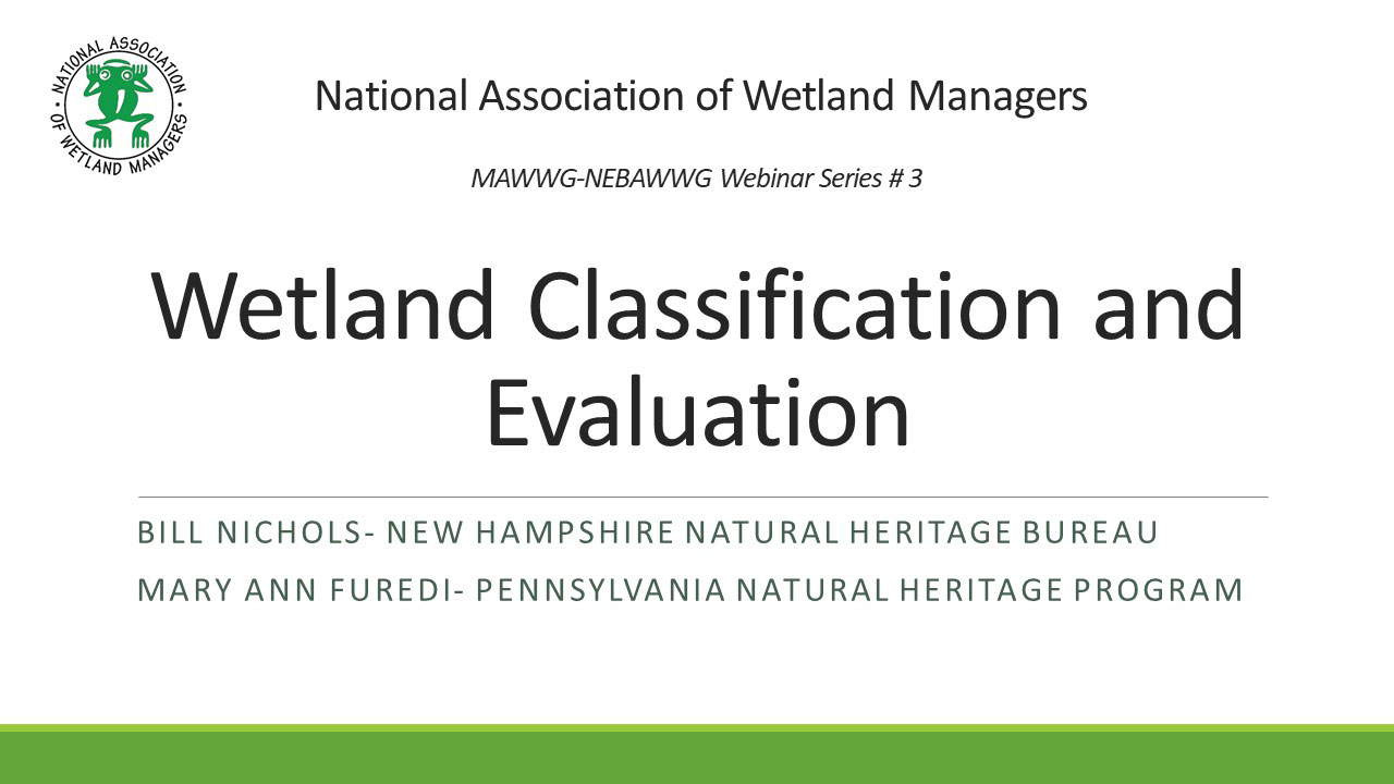 Part 1: Introduction: Ian Grosfelt, National Association of Wetland Managers