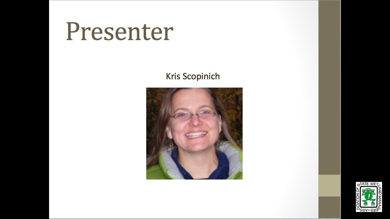 Part 6: Presenter: Kris Scopinich, Massachusetts Audubon Society
