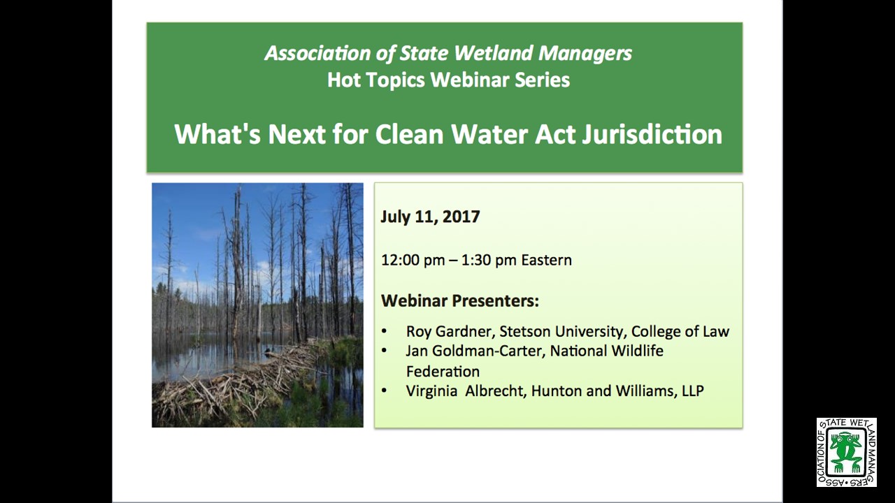 Part 1: Introduction: Jeanne Christie, Executive Director, Association of State Wetland Managers