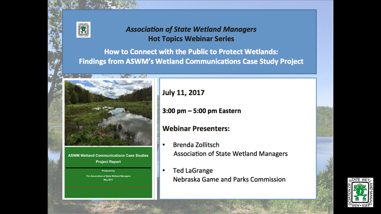 Part 1: Introduction: Marla Stelk, Policy Analyst, Association of State Wetland Managers