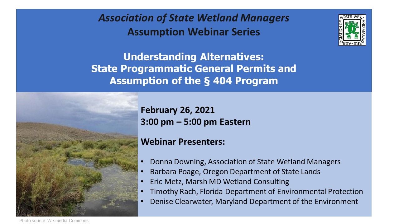 Part 1: Introduction: Brenda Zollitsch, Association of State Wetland Managers; Presenter: Donna Downing, Association of State Wetland Managers 