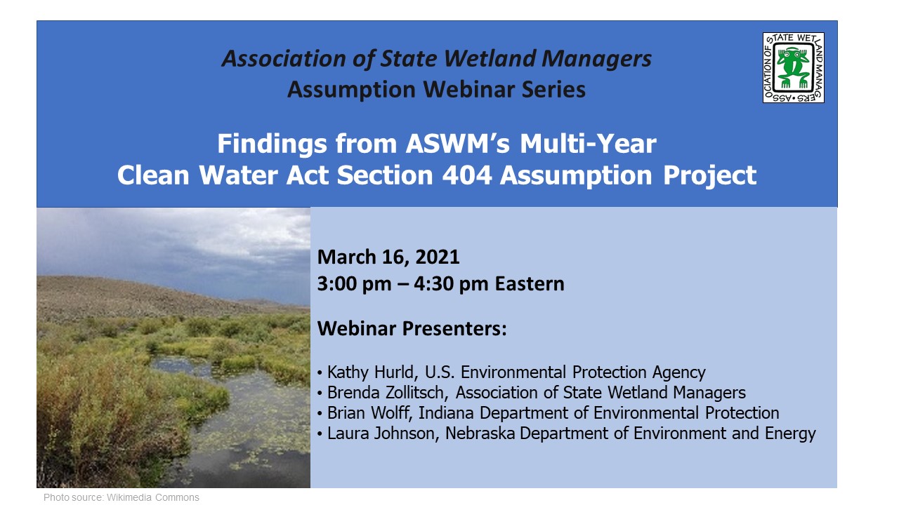 Part 1: Introduction: Marla Stelk, Association of State Wetland Managers