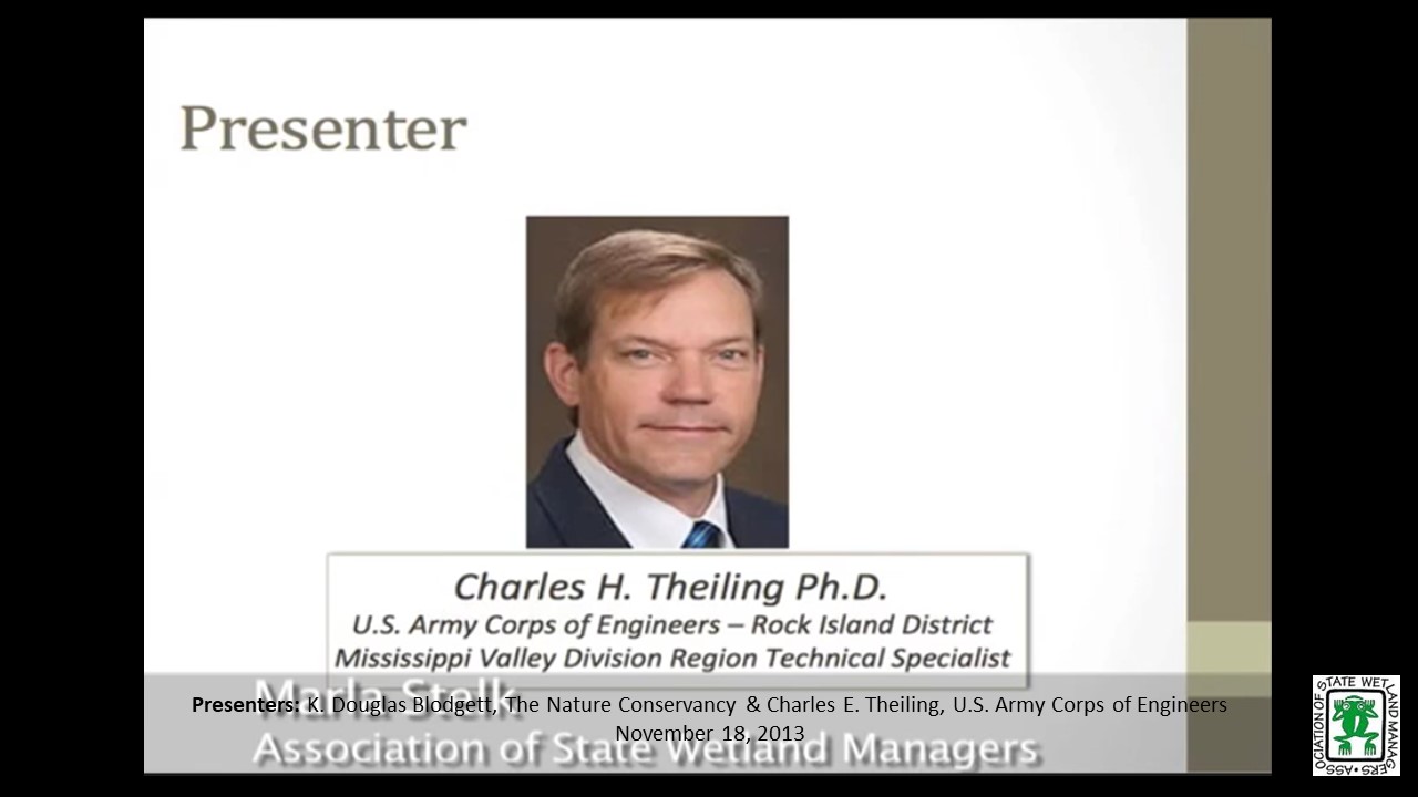 Part 3: Presenter: Charles E. Theiling, U.S. Army Corps of Engineers 