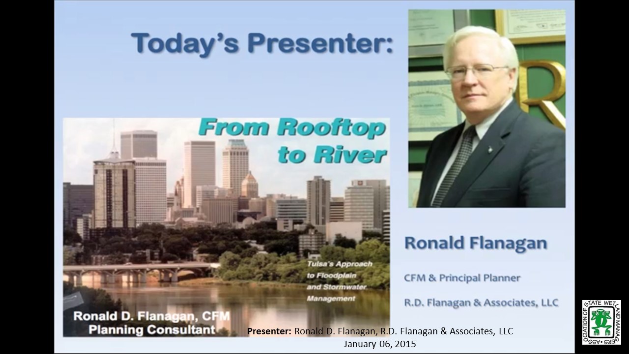 Part 2: Presenter: Ronald D. Flanagan, CFM & Principal Planner, R.D. Flanagan & Associates, LLC