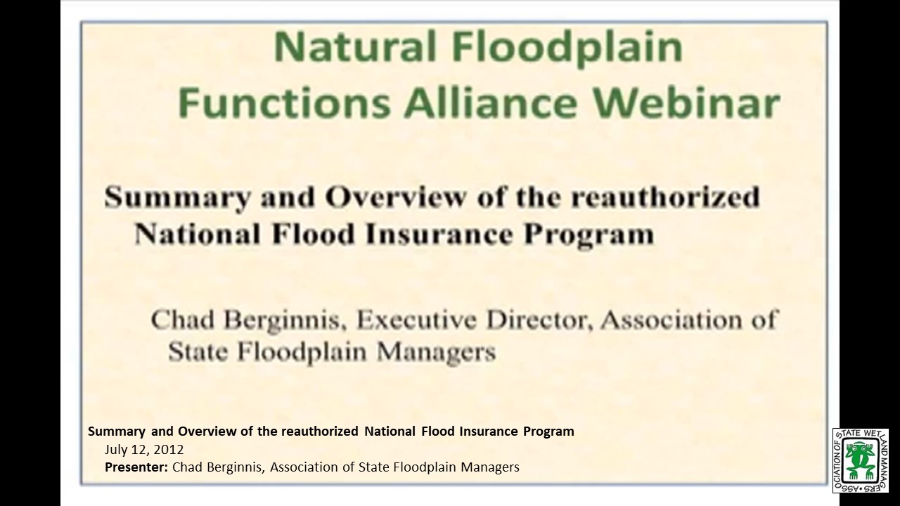 Part 2: Presenter: Chad Berginnis, Executive Director, Association of State Floodplain Managers
