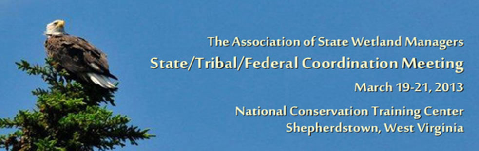 State/Tribal/Federal Coordination Meeting 2013